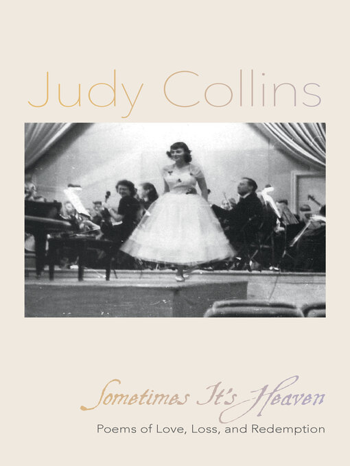 Title details for Sometimes It's Heaven by Judy Collins - Available